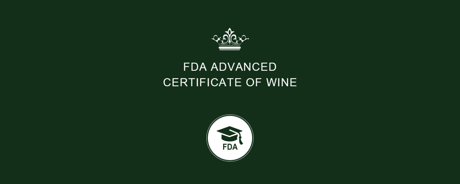 FDA Advanced Certificate of Wine FRODOER DRINKS ACADEMY